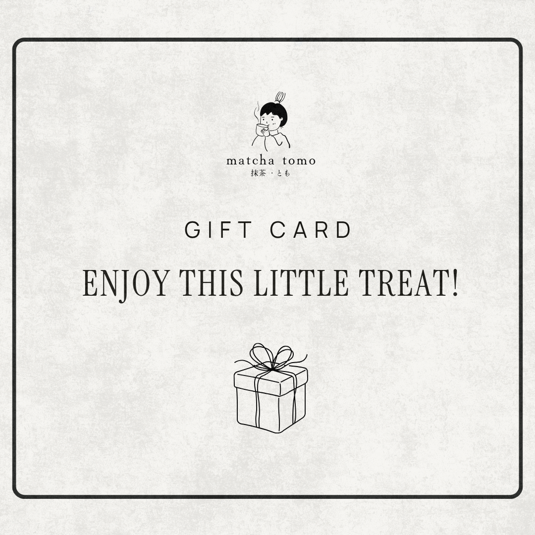 Matcha Tomo Gift Card