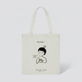 "Mondays..." Matcha Tomo Tote Bag