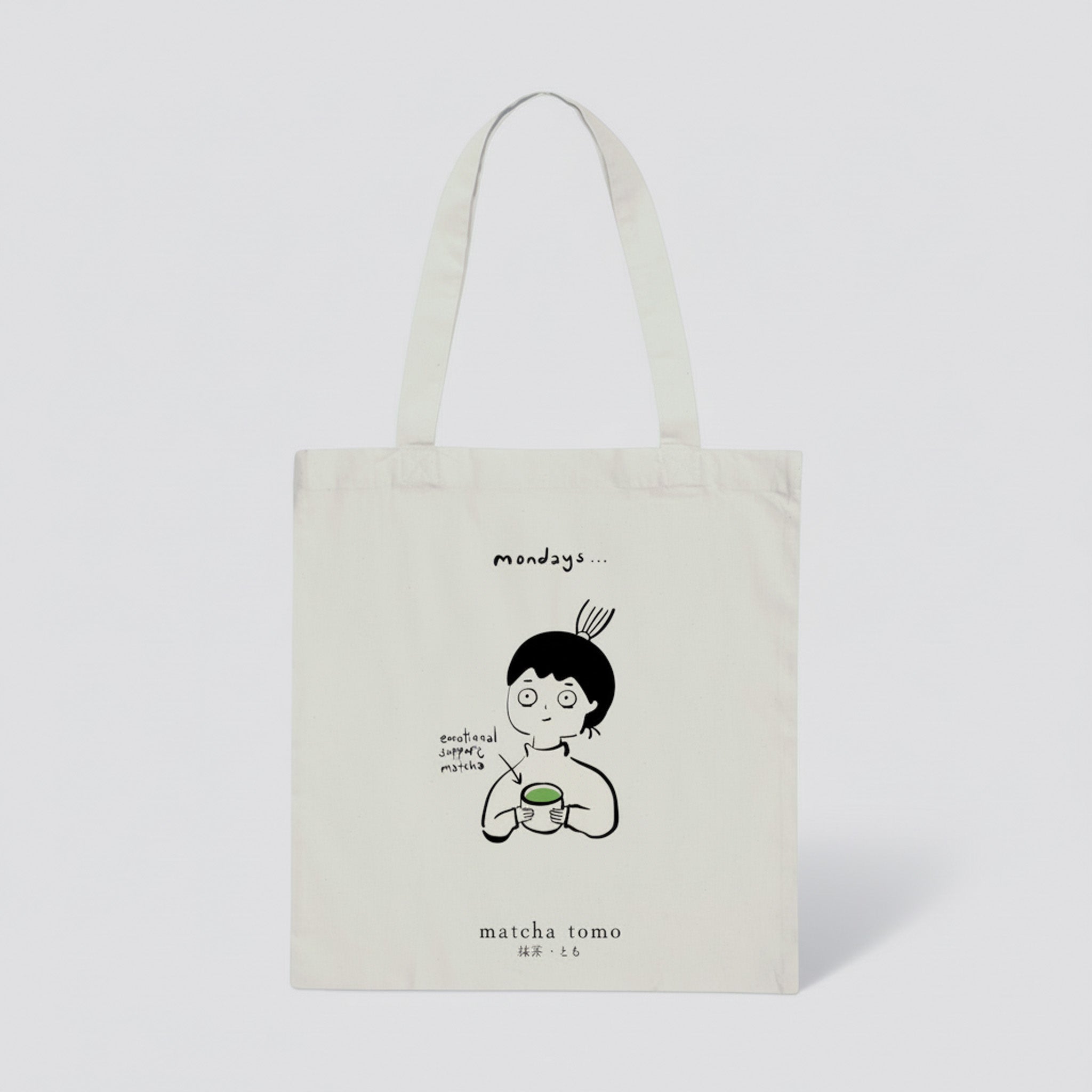 "Mondays..." Matcha Tomo Tote Bag