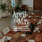 Matcha Chakabuki: Guided Blind Tasting & Learning Experience (April/ May)