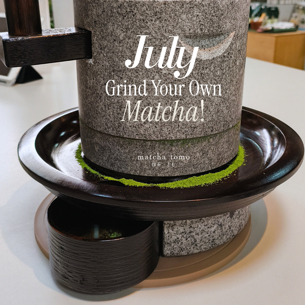 Matcha Stone Milling: Hand Grinding & Learning Experience (July)
